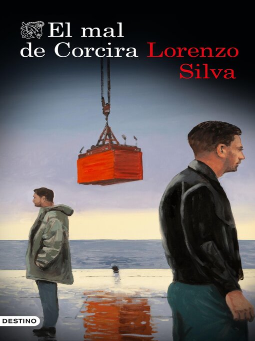 Title details for El mal de Corcira by Lorenzo Silva - Available